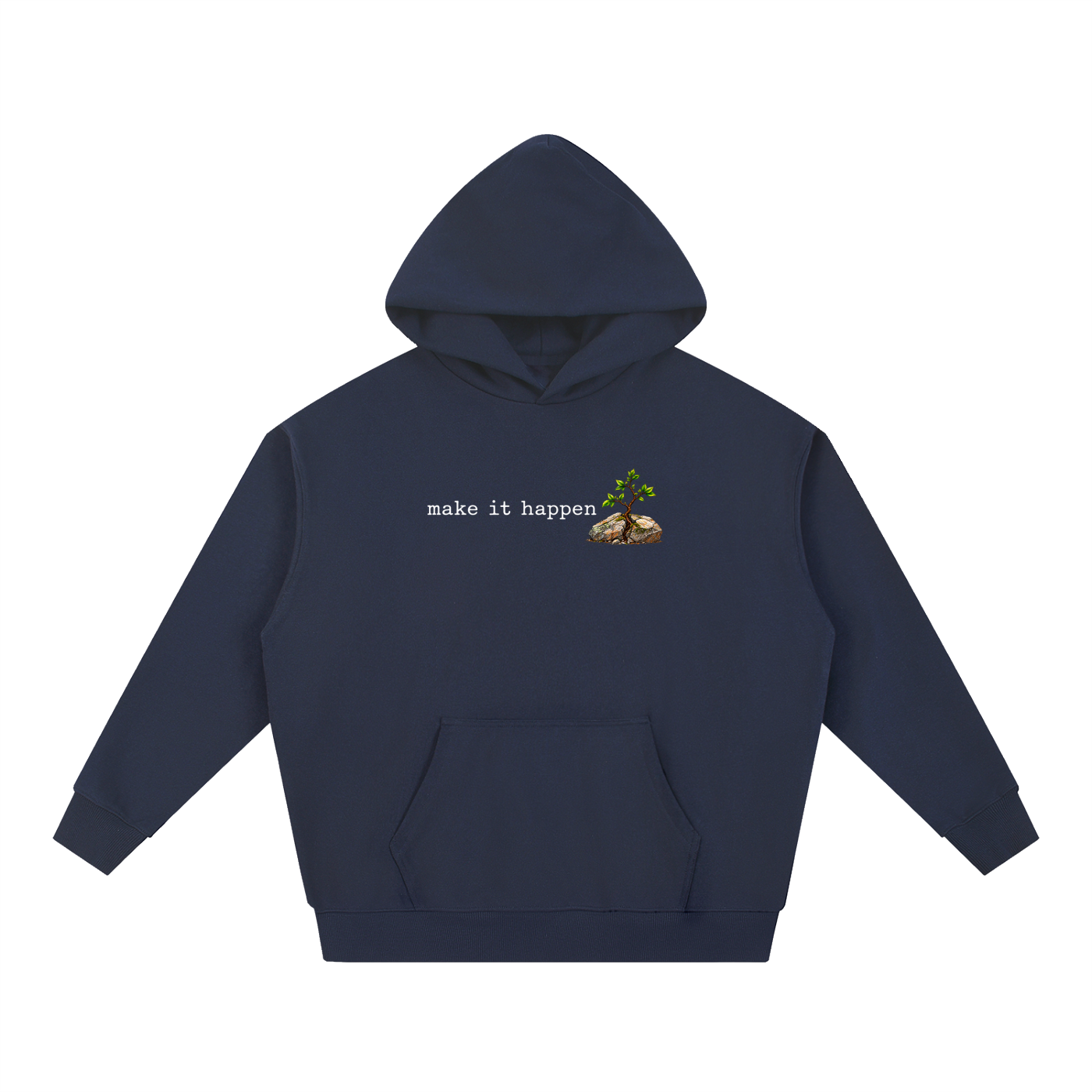 Make It Happen — Essential Heavyweight Hoodie