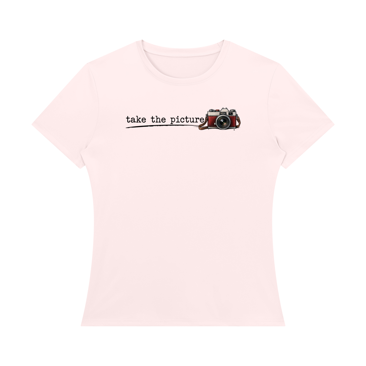 Take the Picture — Women’s Regular-Fit T-Shirt