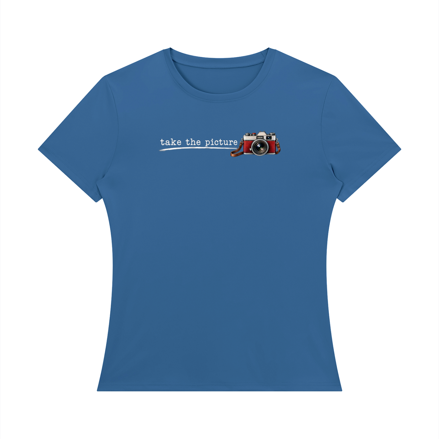 Take the Picture - Women’s Regular-Fit T-Shirt