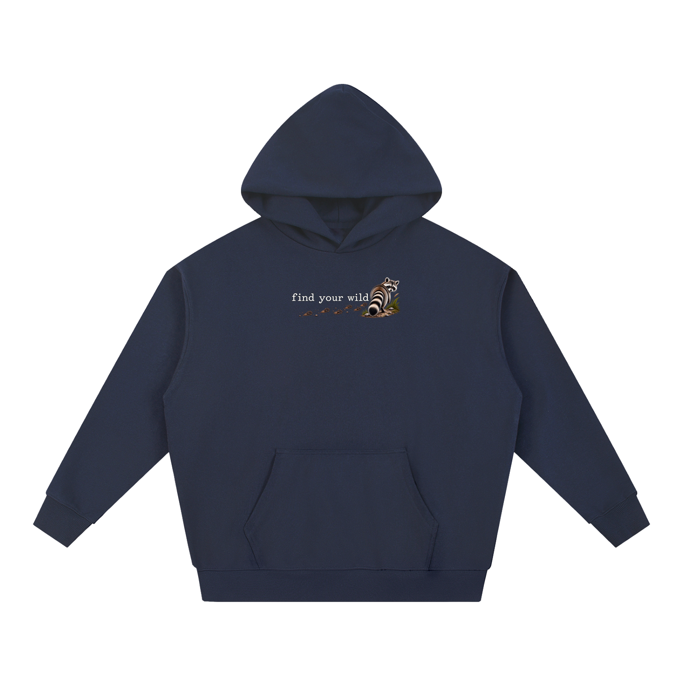 Find Your Wild — Essential Heavyweight Hoodie