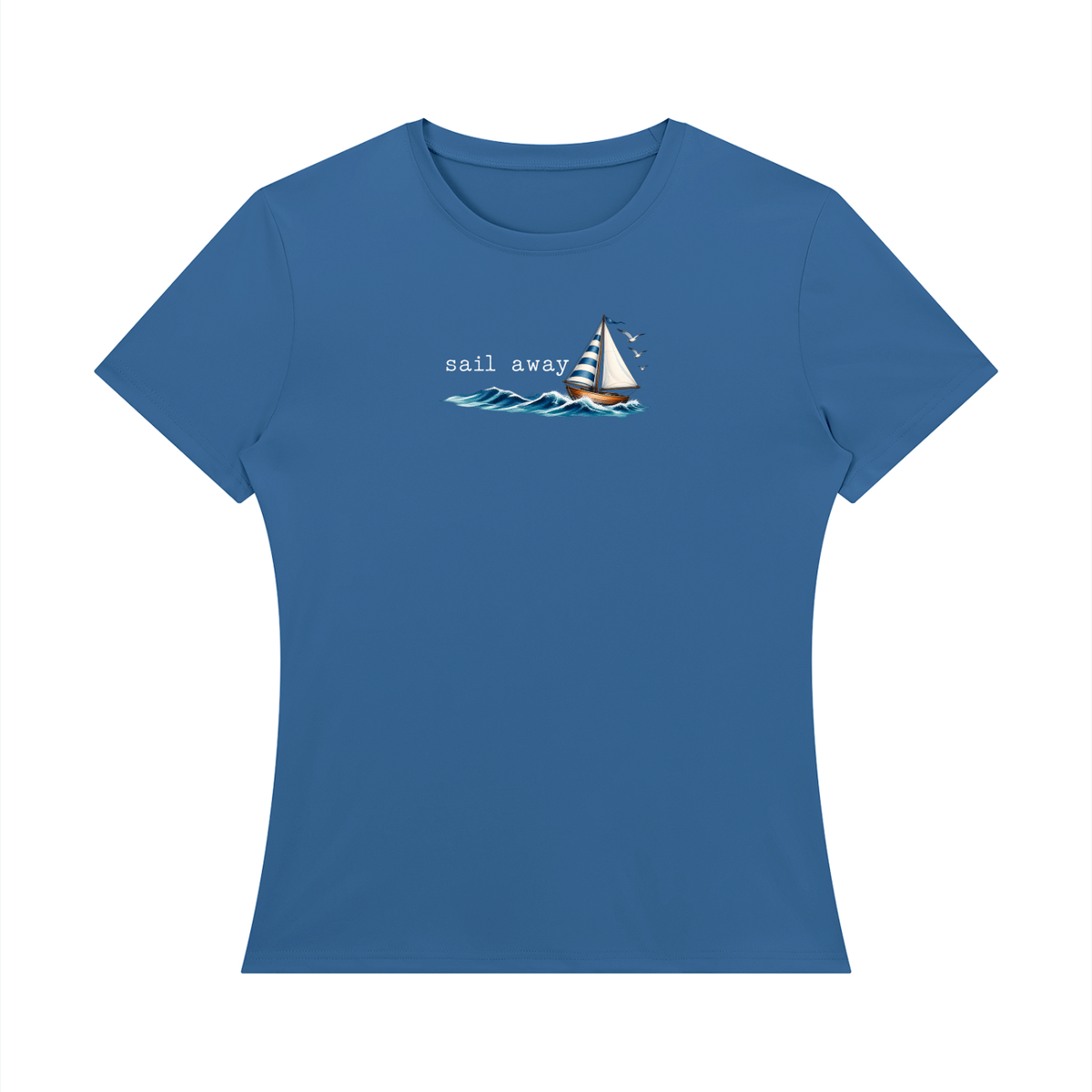 Sail Away — Women’s Regular-Fit T-Shirt