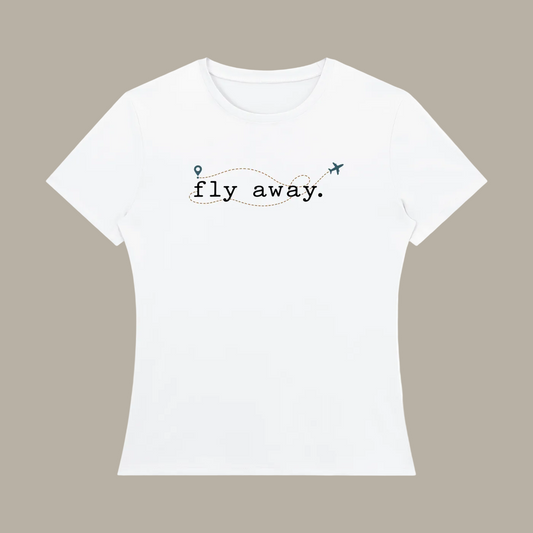 Fly Away — Women’s Regular-Fit T-Shirt