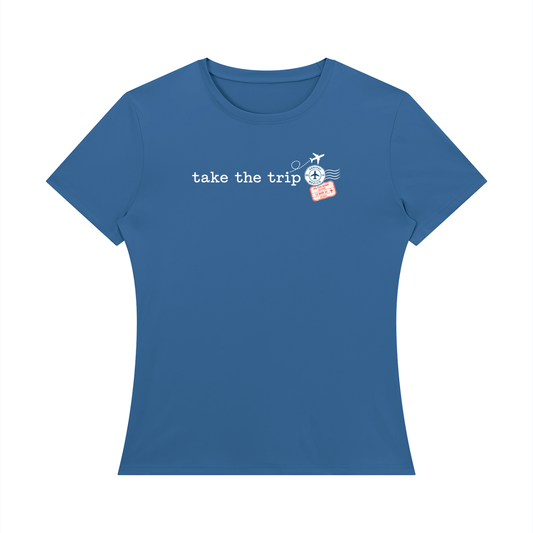 Take the Trip — Women’s Regular-Fit T-Shirt