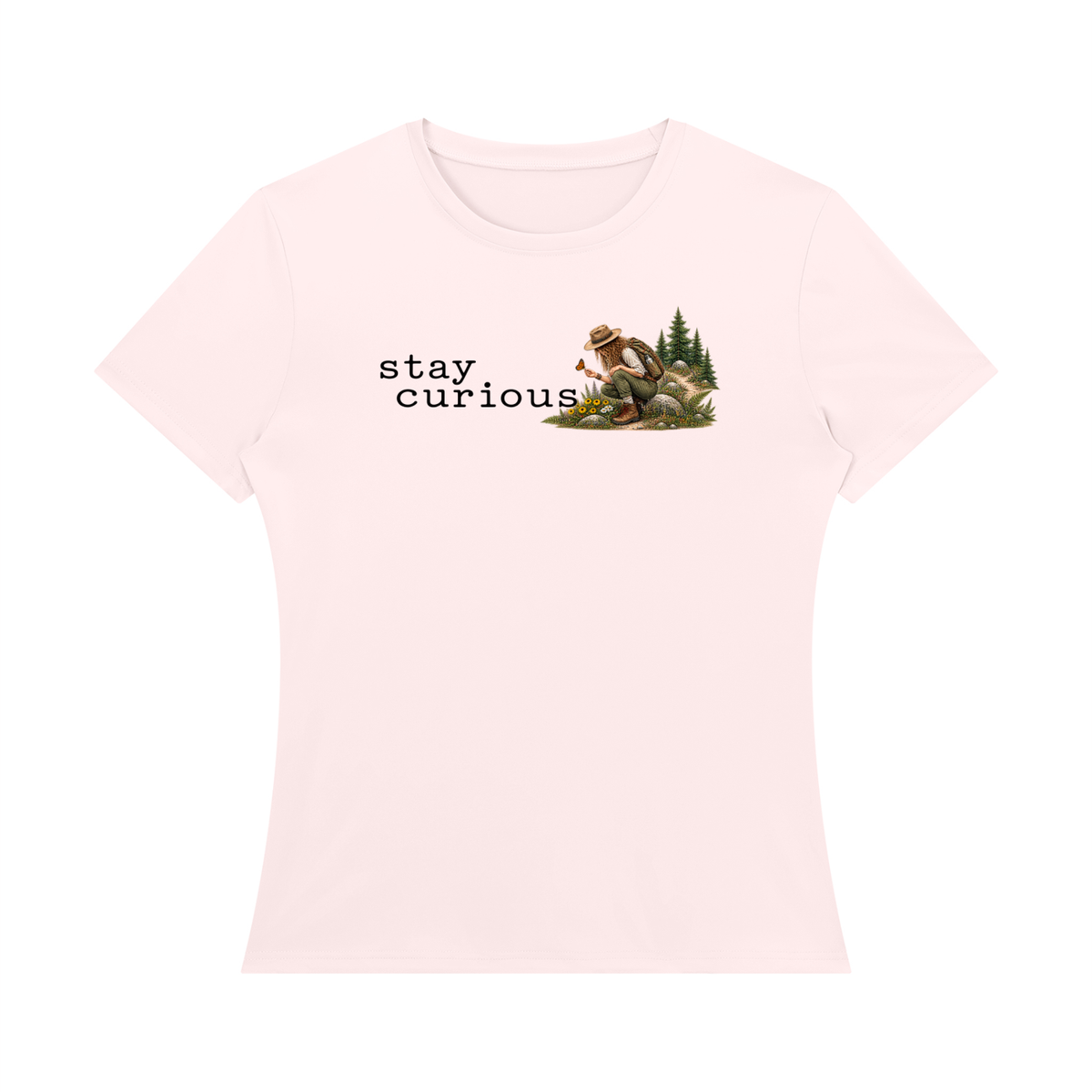 Stay Curious — Women’s Regular-Fit T-Shirt