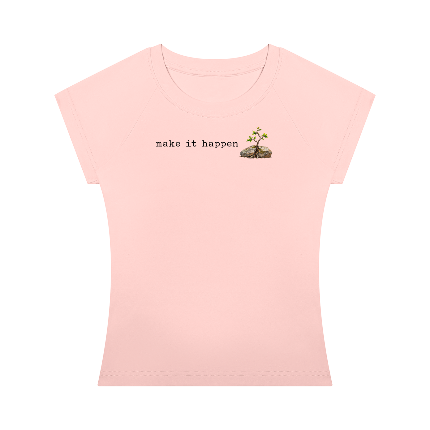 Make It Happen — Women’s Slim-Fit T-Shirt
