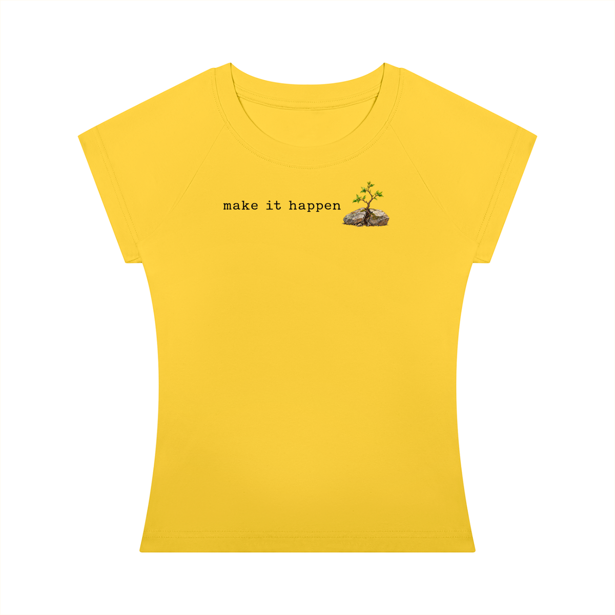 Make It Happen — Women’s Slim-Fit T-Shirt