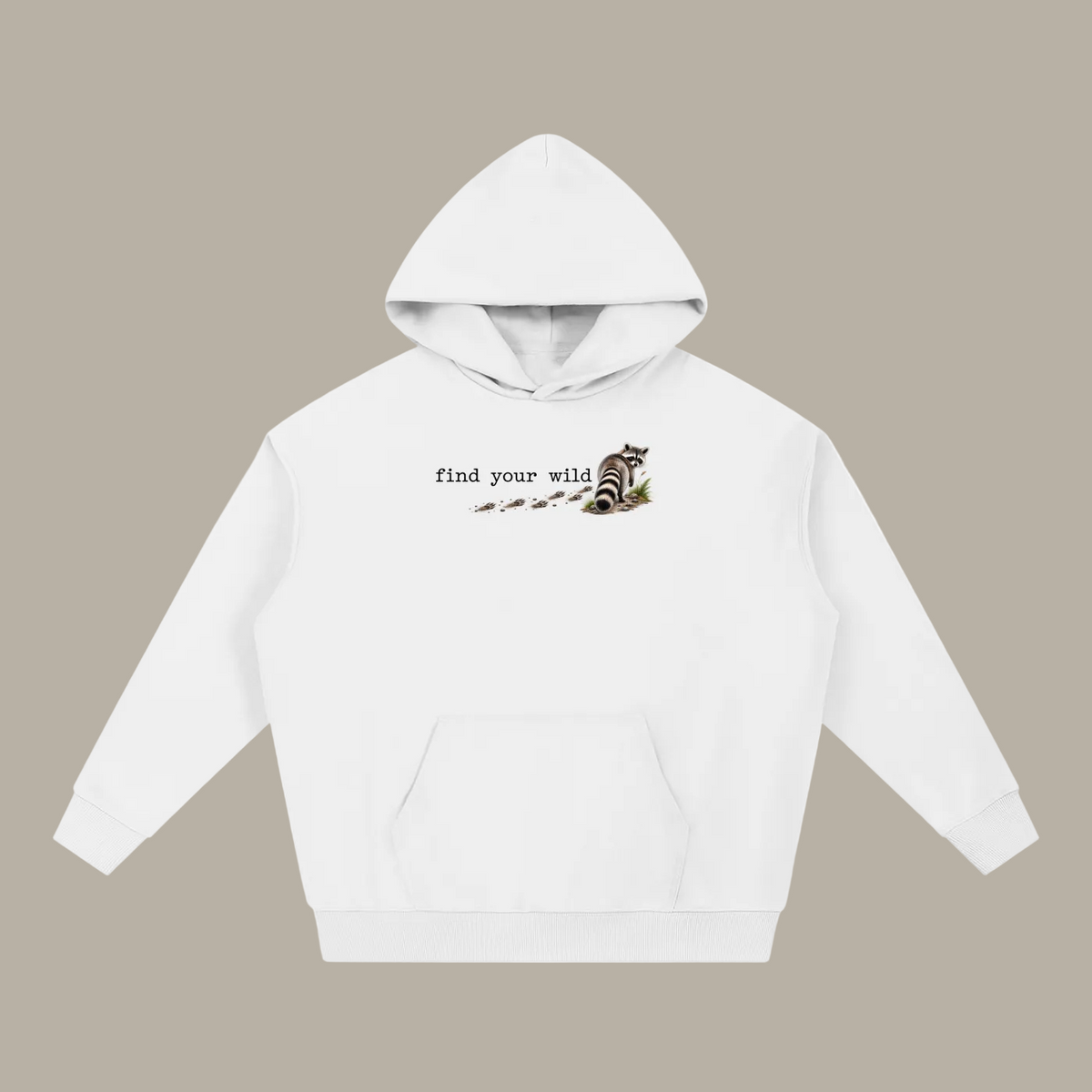 Find Your Wild — Essential Heavyweight Hoodie