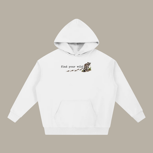 Find Your Wild — Essential Heavyweight Hoodie