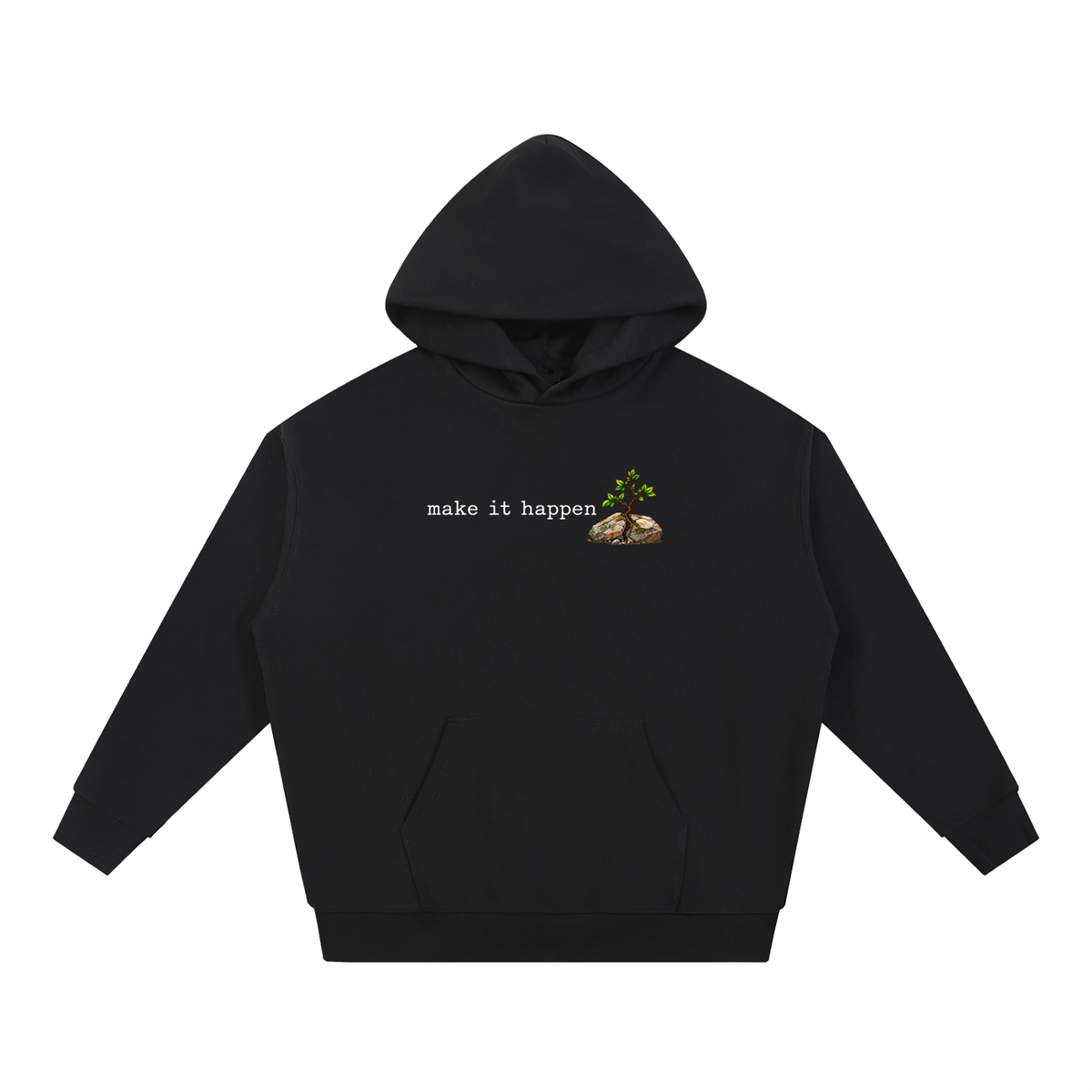 Make It Happen — Essential Heavyweight Hoodie