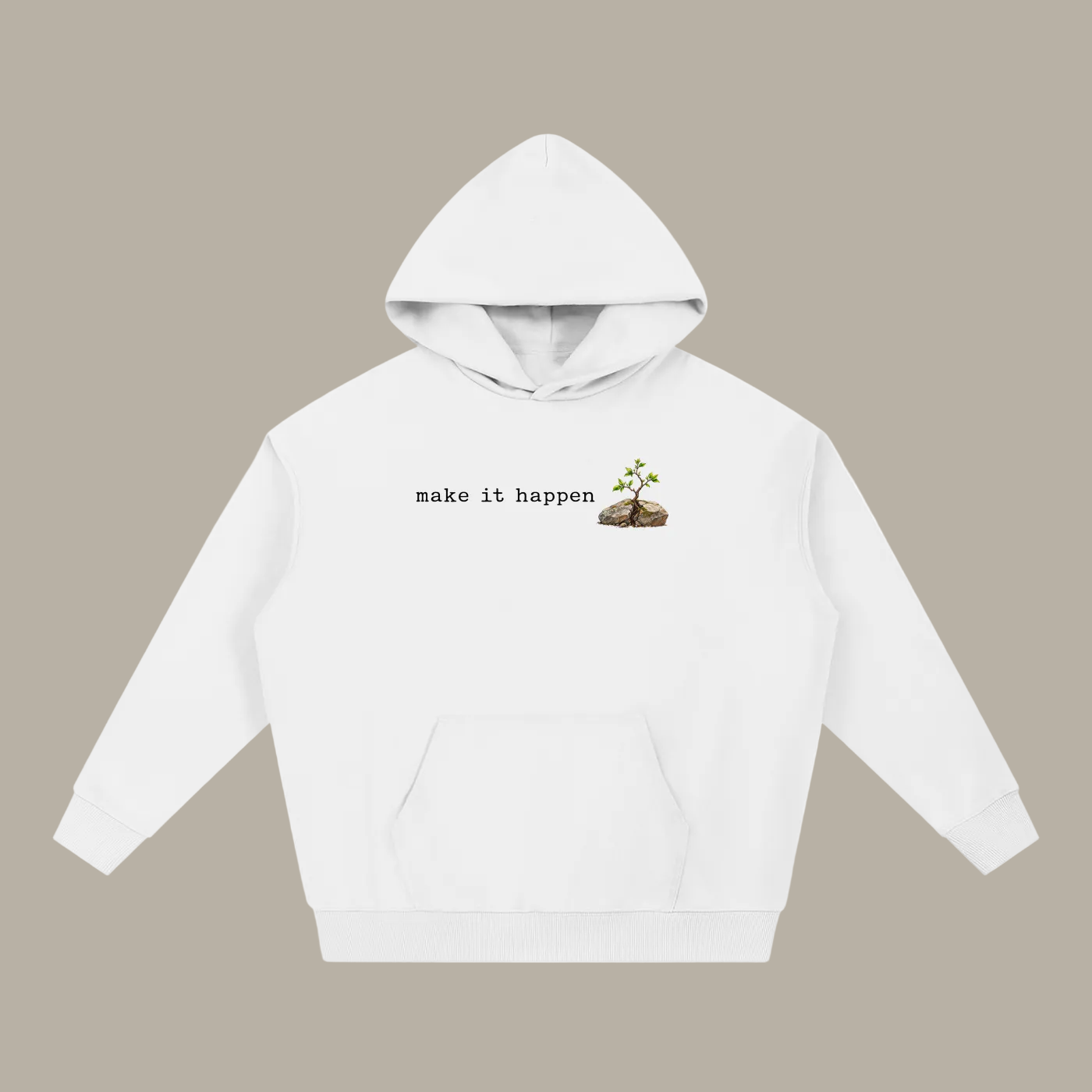 Make It Happen —  Essential Heavyweight Hoodie