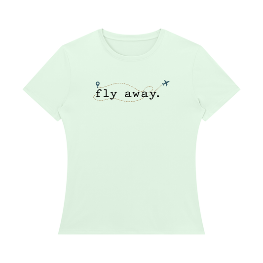 Fly Away — Women’s Regular-Fit T-Shirt